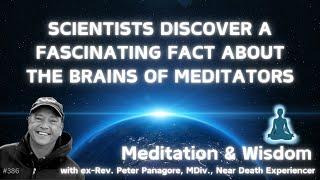 What Happens to Your Brain When You MEDITATE?