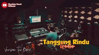 Tanggung Rindu Gunawan Cover By Ibrahim Daud Viral Tik-tok