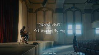 Michael Cimino - Still Haunted By You [Bea And Cole Cute Moments] Girl Haunts Boy Lyrics Video