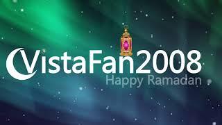 VistaFan2008's Ramadan Intro  Remake