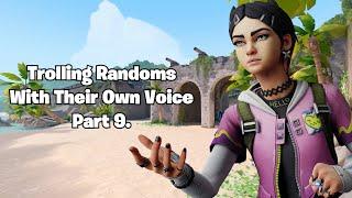 Trolling Randoms With Their Own Voice - VALORANT Funny Moments (Pt 9)