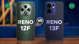 Oppo Reno 12F 5G Vs Oppo Reno 13F 5G