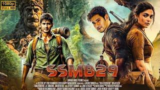 SSMB 29   Mahesh Babu New South Adventure Movie In Hindi Dubbed 2024   New Action Movie