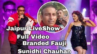 Jaipur Liveshow Full Video Branded Fauji Sunidhi Chauhan | Vasikaran In Jaipur with Sunidhi