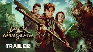 Jack the Giant Slayer 2 - Official Trailer | Nicholas Hoult , Eleanor Tomlinson