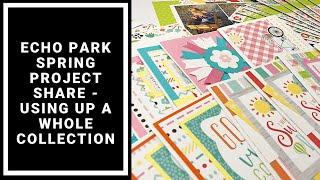 How I Used the Spring Collection from Echo Park  -  Scrapbook Pages, Cards and More