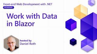 Work with Data in Blazor [Pt 9] | Front-end Web Development with .NET for Beginners