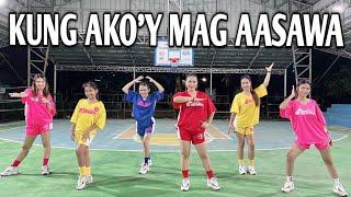 KUNG AKO'Y MAG AASAWA / DJ Kent James Remix / Dance Workout ft. Danza Carol Angels