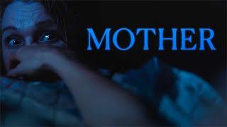 MOTHER - a short horror film