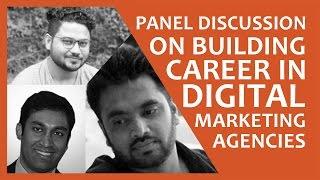 Panel Discussion on Building Career in Digital Marketing Agencies | Digital Vidya Webinar