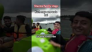 Sharma family vlogs.  Kuch naya aane bala hai #trending #vlogs #sharmafamilyvlogs #vlogger
