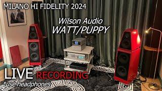 Audiophile Dreams Come True! WILSON Audio & Dan D'Agostino LIVE SOUND at MILANO HI FIDELITY 2024