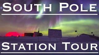 Amundsen-Scott South Pole Station Tour!!