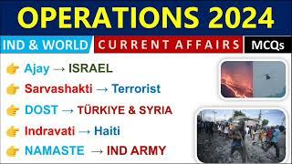 Important Operations 2024 Current Affairs | Operations & Mission 2023-24 | Current Affairs 2024 |