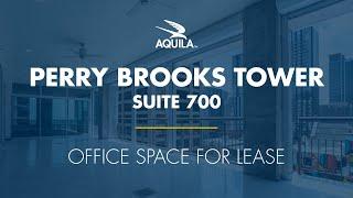 Class A Office Space for Lease Downtown Austin | Perry Brooks Tower Suite #700