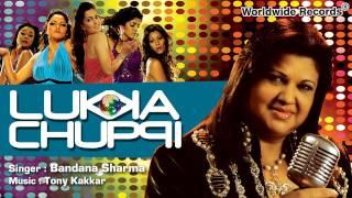 Lukka Chuppi Full Song by Bandana Sharma | Hindi Song