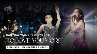 BEST DUET Mandarin English!!! Lyodra feat Kartika Wang - To Love You More (Celine Dion) cover