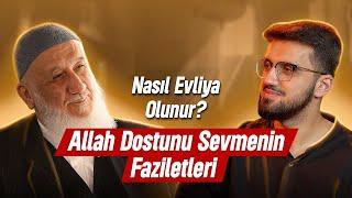 ALLAH DOSTLARI NASIL ANLAŞILIR?