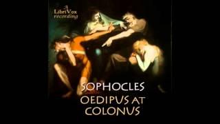 OEDIPUS AT COLONUS - Full AudioBook - Sophocles