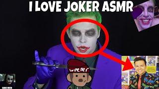 Joker ASMR is real and I'm sad