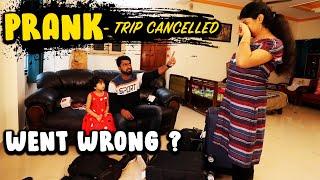 TRIP Cancelled Revenge PRANK - Went WRONG ?   Trip almost got cancelled | DAN JR VLOGS