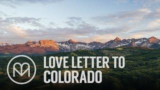 Love Letter to Colorado