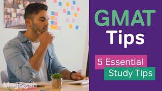 5 Essential GMAT Study Tips