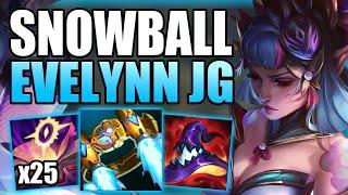 HOW TO PLAY EVELYNN JUNGLE & SNOWBALL A LEAD QUICKLY! - Best Build/Runes S+ Guide League of Legends