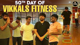 50th Day Of Vikkals Fitness  | Vikkals