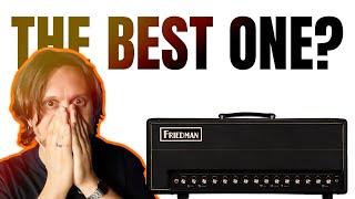 Friedman BE100 Deluxe - Is this the BEST TUBE AMP RIGHT NOW?