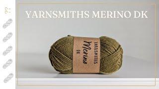 Yarnsmiths Merino DK Yarn Review