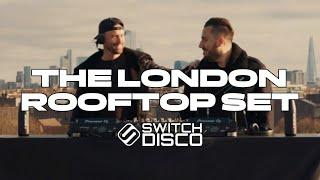 Switch Disco - THE LONDON ROOFTOP SET