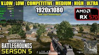 RX 570 | PUBG - Season 5 - 1080p All Settings