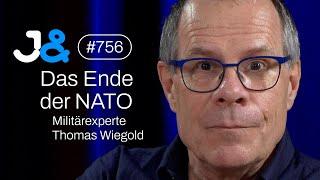 Das Ende der NATO: Militärexperte Thomas Wiegold über den Jahrhundertmoment - Jung & Naiv: Folge 756