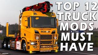 TOP 12 MEGA TRUCK MODS YOU MUST HAVE - Euro Truck Simulator 2 Mods