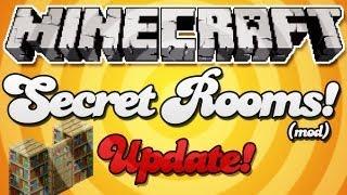 Secret Rooms [MOD SPOTLIGHT] (Update!)