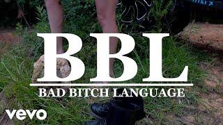 Stormie Leigh - BBL (Bad Bitch Language)