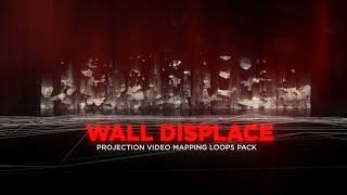 Wall Displace - Projection Video Mapping Loops Pack Vol.11 - UPDATED