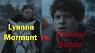 Lyanna Mormont vs. Ramsay Bolton