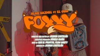 Foxxy - Alan Dazmel, El Gudi  (Video Oficial)