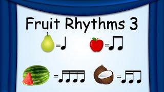 Fruit Rhythms 3 | Music Rhythms | Green Bean's Music