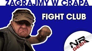 Zagrajmy w crapa #96 - Fight Club (Najgorsze gry wg NRGeeka)