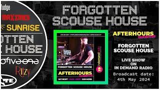 Afterhours TAKEOVER Radio Show | Forgotten Scouse House | 04/05/2024