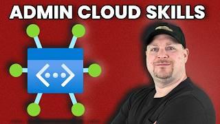 Azure Admins Don't Get Left Behind!  3 Skills NEEDED To Succeed