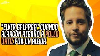 "ELVER GALARGA" Cuando Alarcón regañó al POLLO ORTIZ por un ALBUR | Javier Alarcón | Entre Camaradas