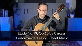 Etude No.19, Op.60 by Carcassi and Lesson for Classical Guitar