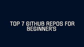 Top 7 Generative AI github repos for Beginners