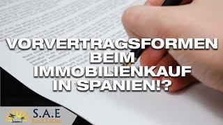 IMMOBILIENKAUF MALLORCA-WELCHER VORVERTRAG IST DER RICHTIGE?!