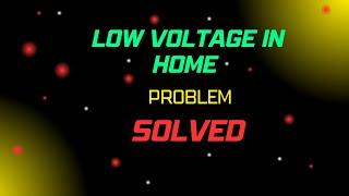 Low Voltage Problem In Home Causes and Solutions | a Comprehensive Guide | Electricity Frenzy