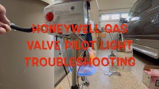 Honeywell Gas Valve Water Heater Pilot Trouble shooting steps